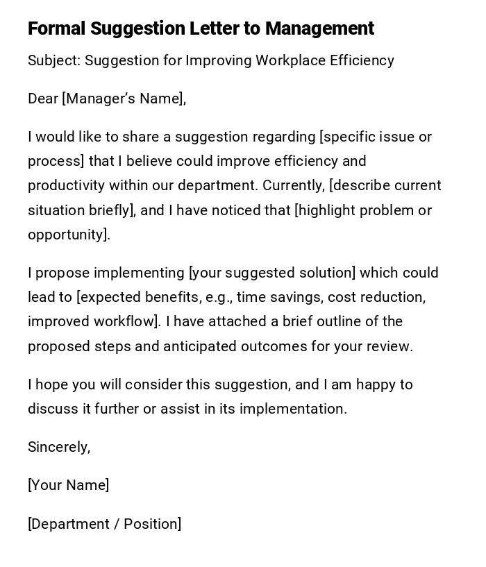 Formal Suggestion Letter to Management Formal Suggestion Letter to Management