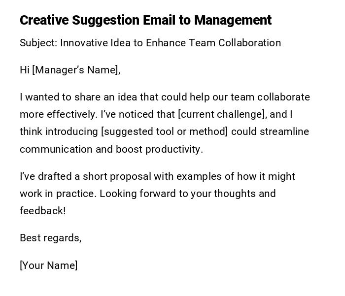 Creative Suggestion Email to Management Creative Suggestion Email to Management
