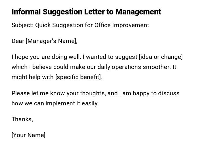 Informal Suggestion Letter to Management Informal Suggestion Letter to Management