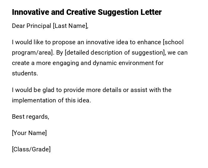 Innovative and Creative Suggestion Letter Innovative and Creative Suggestion Letter