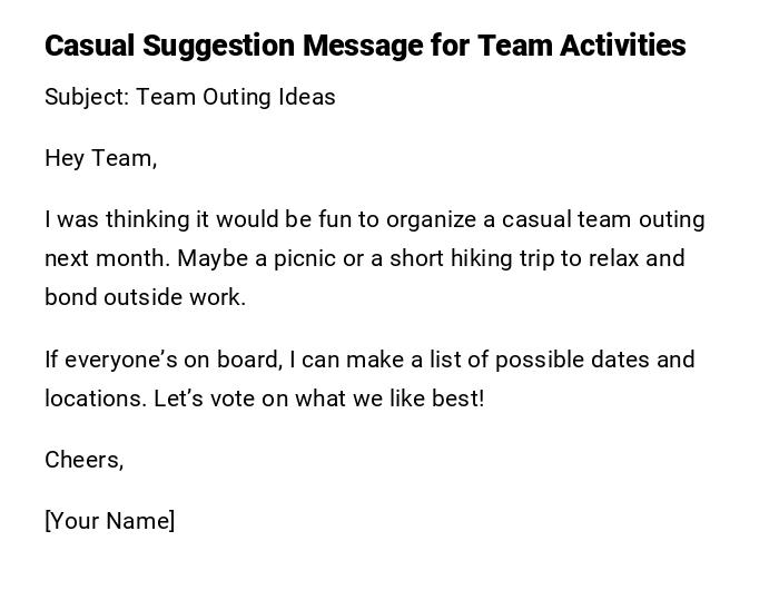 Casual Suggestion Message for Team Activities