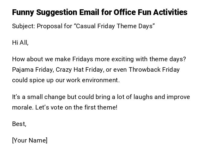 Funny Suggestion Email for Office Fun Activities