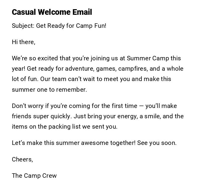 Casual Welcome Email Casual Welcome Email