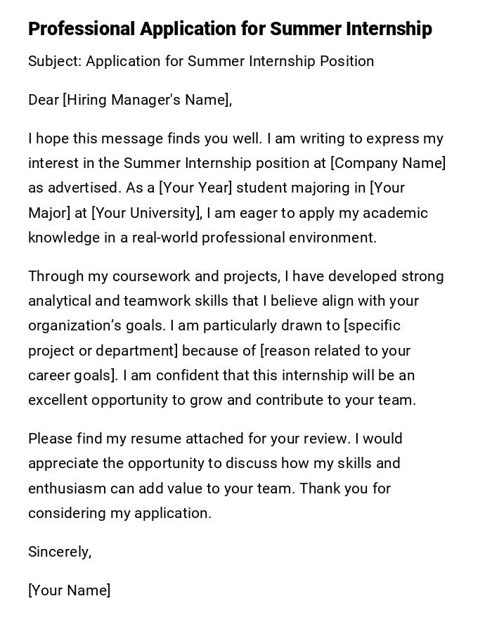 Professional Application for Summer Internship Professional Application for Summer Internship