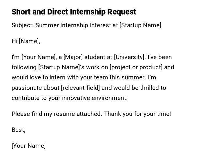 Short and Direct Internship Request Short and Direct Internship Request
