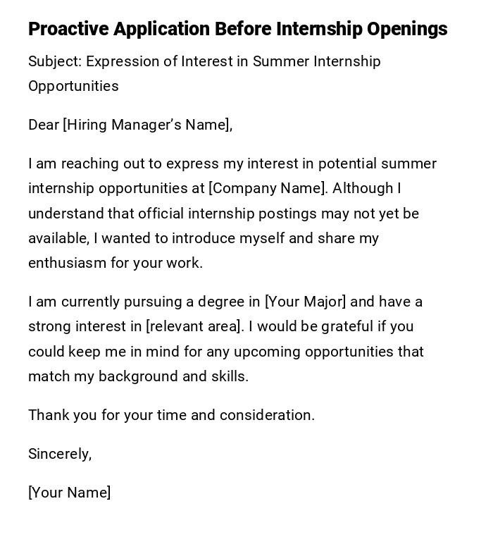 Proactive Application Before Internship Openings Proactive Application Before Internship Openings