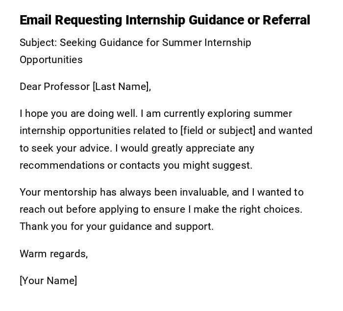Email Requesting Internship Guidance or Referral Email Requesting Internship Guidance or Referral