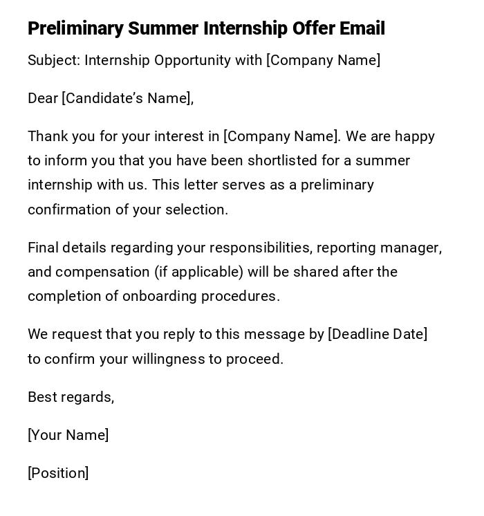 Preliminary Summer Internship Offer Email Preliminary Summer Internship Offer Email