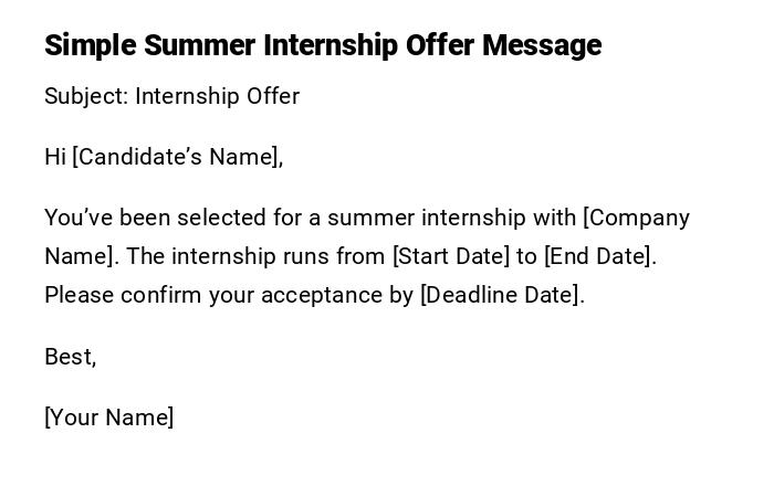 Simple Summer Internship Offer Message Simple Summer Internship Offer Message