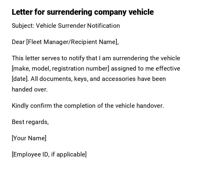 Letter for surrendering company vehicle Letter for surrendering company vehicle