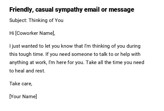 Friendly, casual sympathy email or message