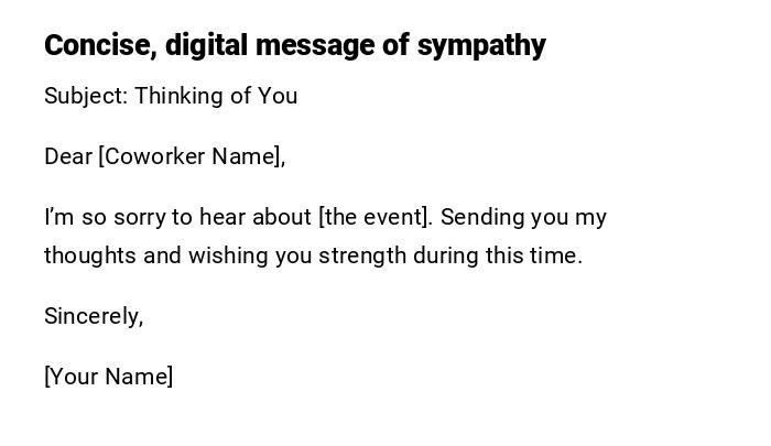Concise, digital message of sympathy