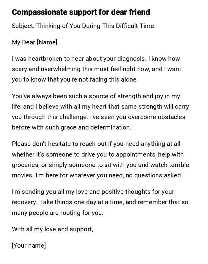 Compassionate support for dear friend