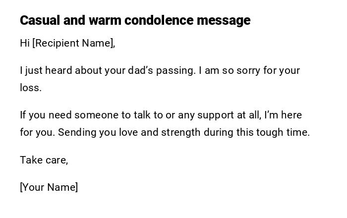 Casual and warm condolence message