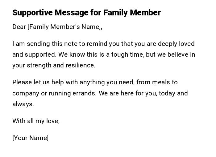 Supportive Message for Family Member Supportive Message for Family Member