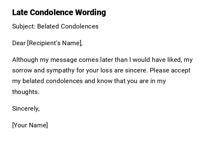 Late Condolence Wording
