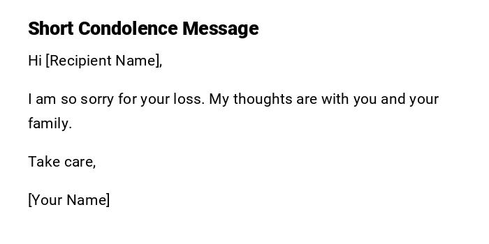 Short Condolence Message Short Condolence Message