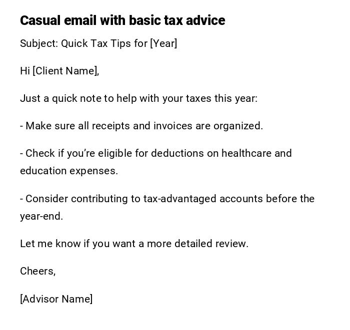 Casual email with basic tax advice Casual email with basic tax advice