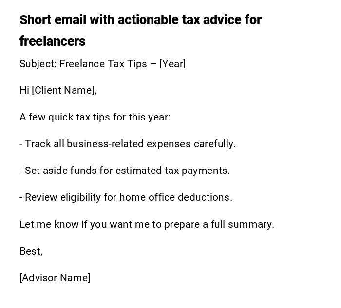 Short email with actionable tax advice for freelancers Short email with actionable tax advice for freelancers