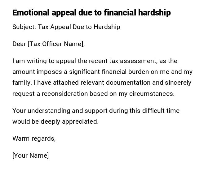 Emotional appeal due to financial hardship Emotional appeal due to financial hardship