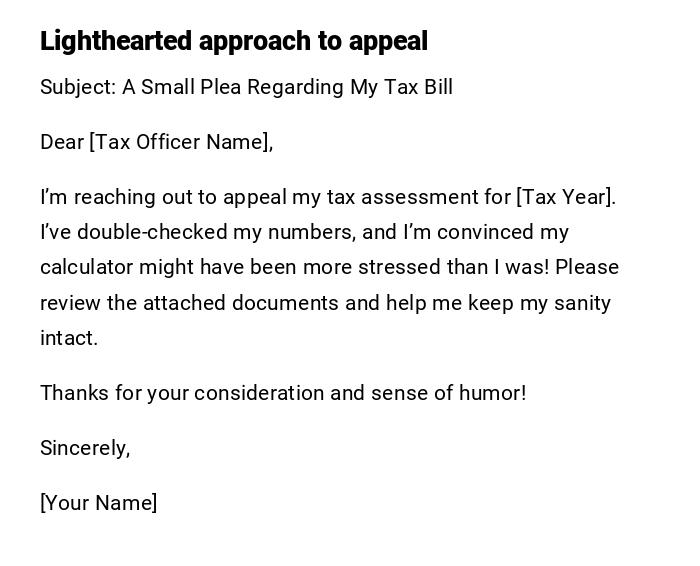 Lighthearted approach to appeal Lighthearted approach to appeal