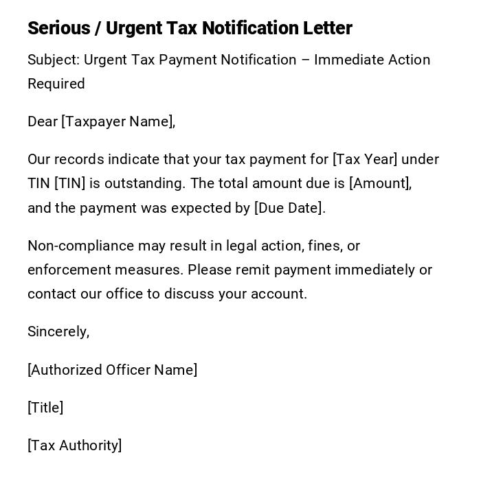 Serious / Urgent Tax Notification Letter Serious / Urgent Tax Notification Letter