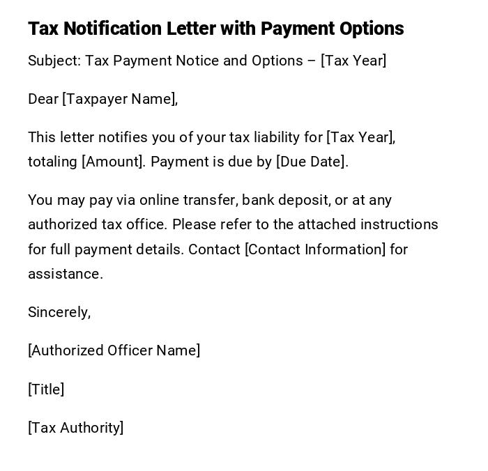 Tax Notification Letter with Payment Options Tax Notification Letter with Payment Options