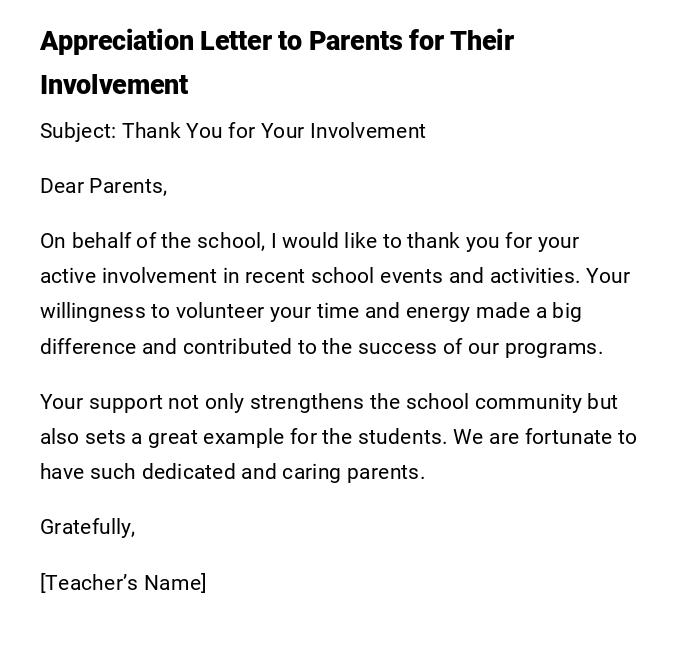 Appreciation Letter to Parents for Their Involvement Appreciation Letter to Parents for Their Involvement