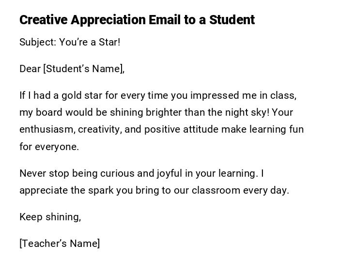 Creative Appreciation Email to a Student Creative Appreciation Email to a Student