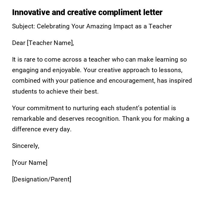 Innovative and creative compliment letter Innovative and creative compliment letter