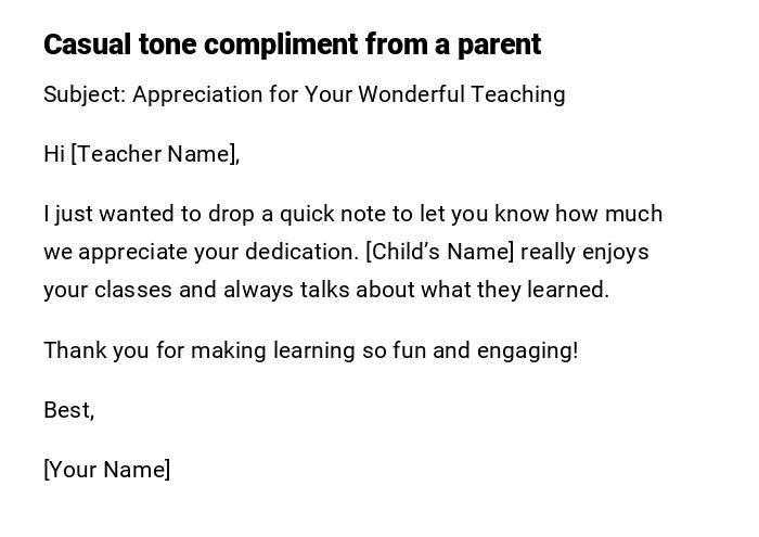 Casual tone compliment from a parent Casual tone compliment from a parent