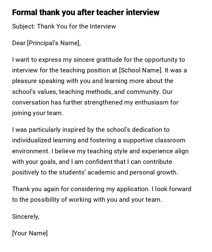 Formal thank you after teacher interview Formal thank you after teacher interview