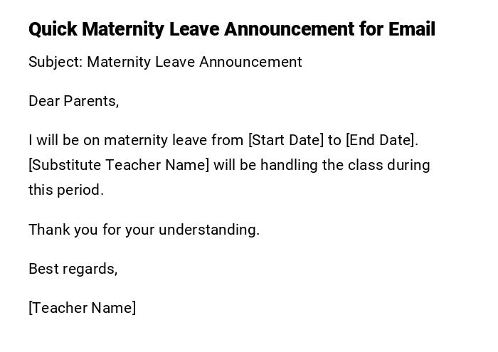 Quick Maternity Leave Announcement for Email Quick Maternity Leave Announcement for Email