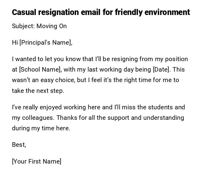 Casual resignation email for friendly environment Casual resignation email for friendly environment