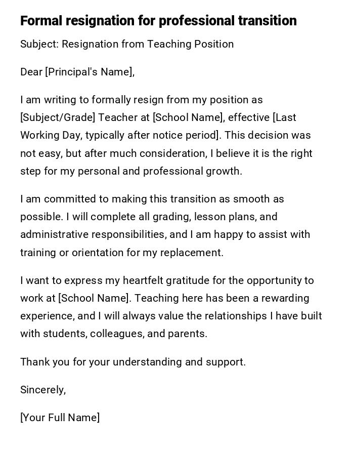 Formal resignation for professional transition Formal resignation for professional transition