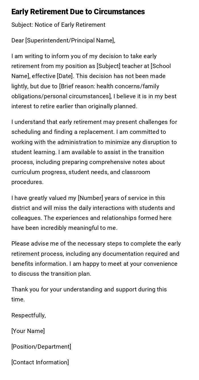 Early Retirement Due to Circumstances Early Retirement Due to Circumstances