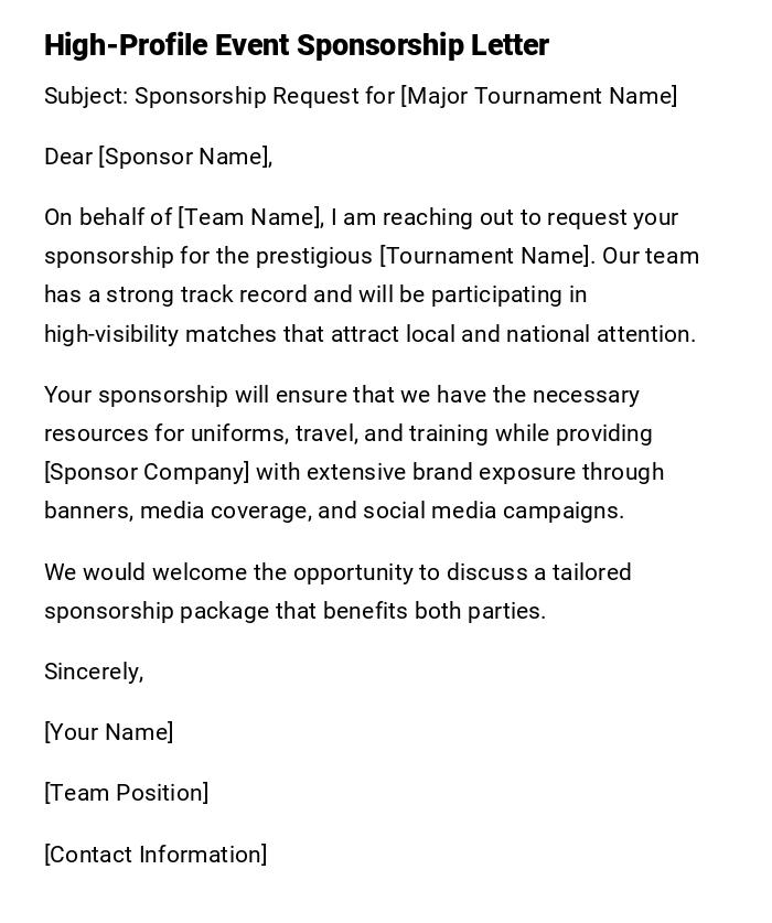 High-Profile Event Sponsorship Letter High-Profile Event Sponsorship Letter
