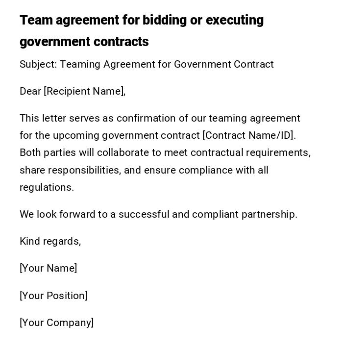 Team agreement for bidding or executing government contracts Team agreement for bidding or executing government contracts