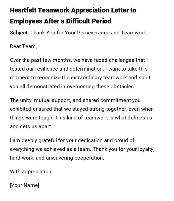 Heartfelt Teamwork Appreciation Letter to Employees After a Difficult Period Heartfelt Teamwork Appreciation Letter to Employees After a Difficult Period