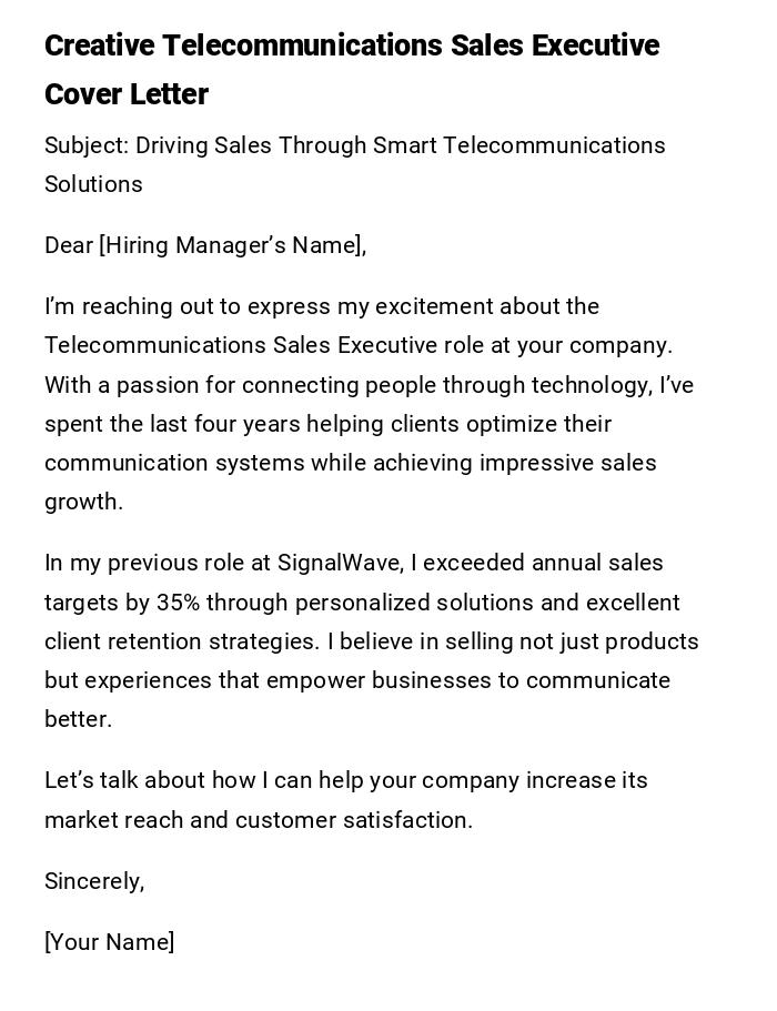 Creative Telecommunications Sales Executive Cover Letter Creative Telecommunications Sales Executive Cover Letter
