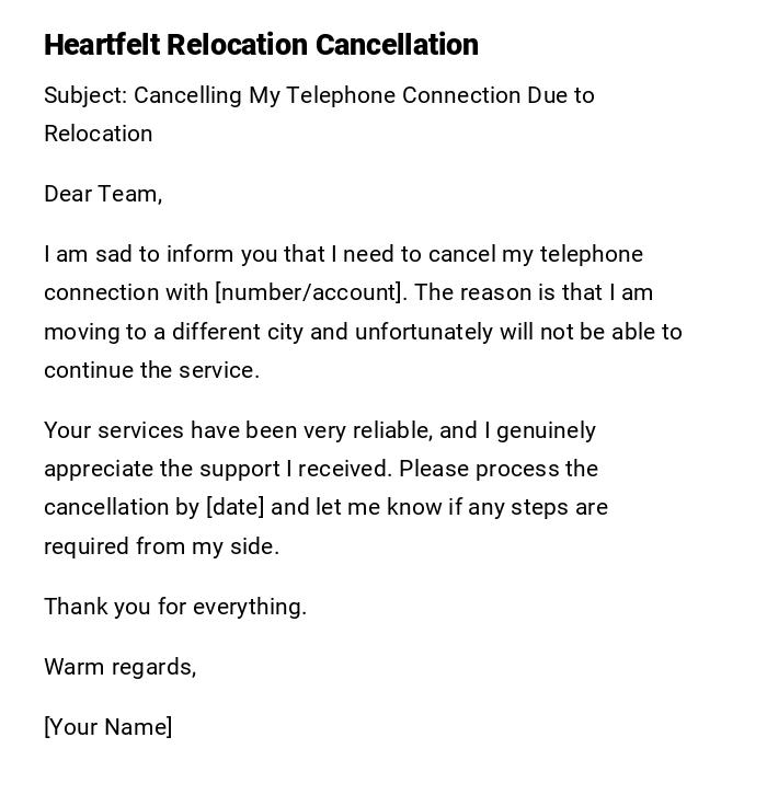 Heartfelt Relocation Cancellation