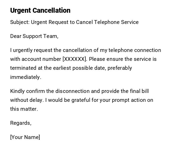 Urgent Cancellation