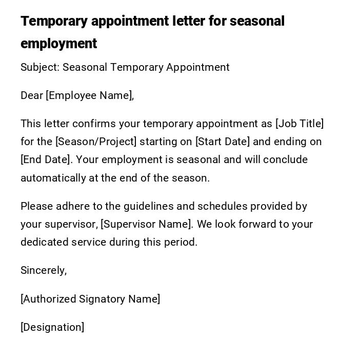 Temporary appointment letter for seasonal employment Temporary appointment letter for seasonal employment