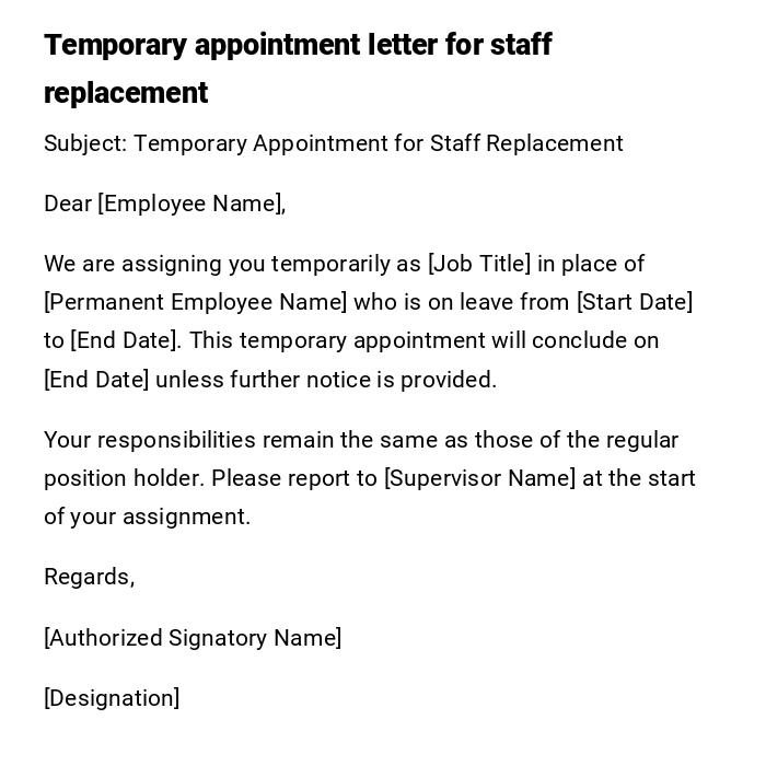 Temporary appointment letter for staff replacement Temporary appointment letter for staff replacement