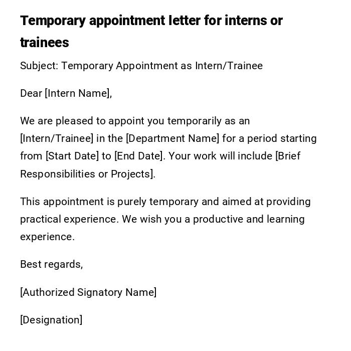 Temporary appointment letter for interns or trainees Temporary appointment letter for interns or trainees