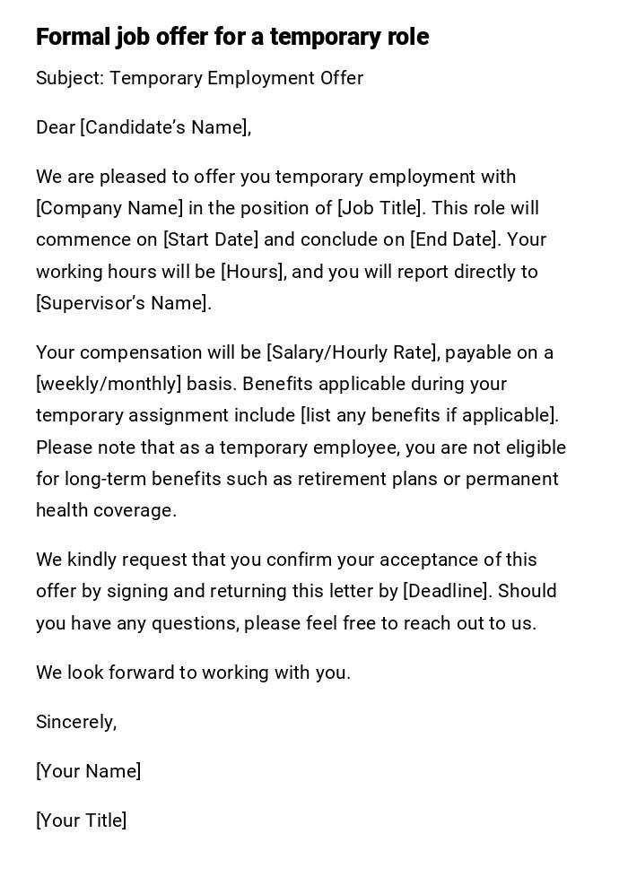 Formal job offer for a temporary role Formal job offer for a temporary role