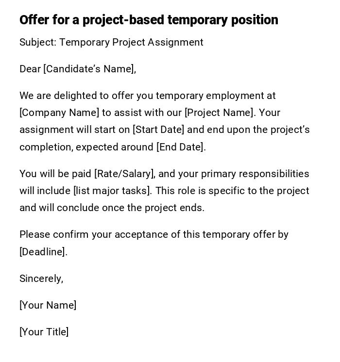 Offer for a project-based temporary position Offer for a project-based temporary position