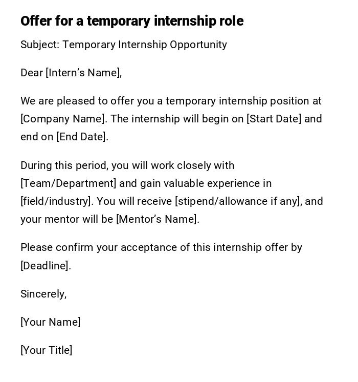 Offer for a temporary internship role Offer for a temporary internship role