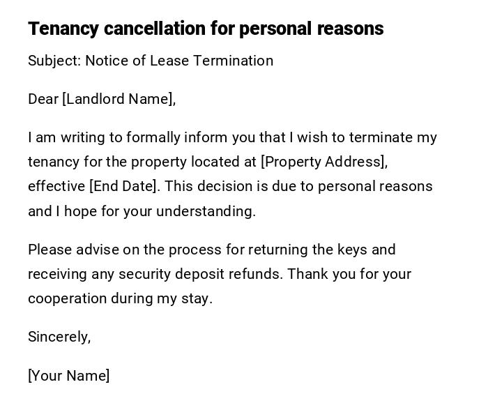 Tenancy cancellation for personal reasons