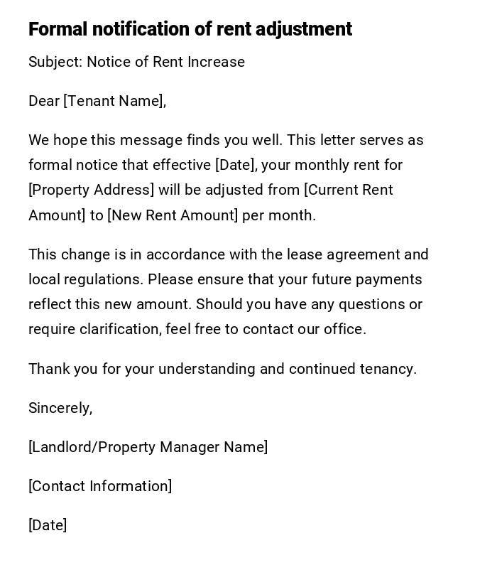 Formal notification of rent adjustment Formal notification of rent adjustment